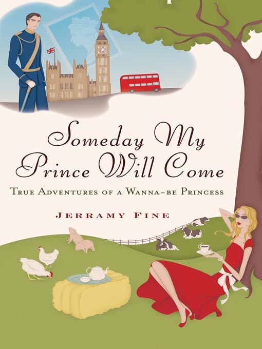 Title details for Someday My Prince Will Come by Jerramy Fine - Available